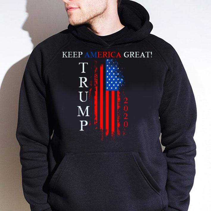 Keep America Great Trump 2020 t-shirt hoodie