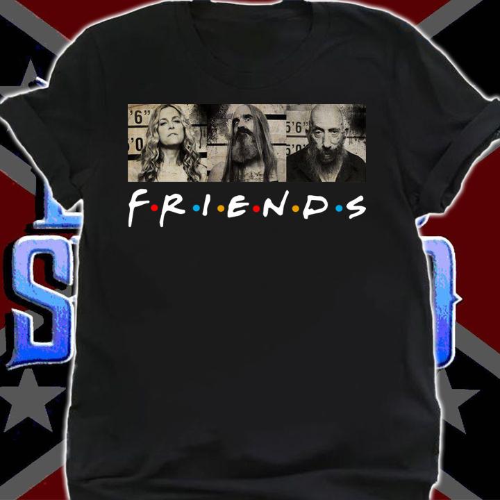 3 From Hell Friends TV Show Rob Zombie 3 t-shirt shirt