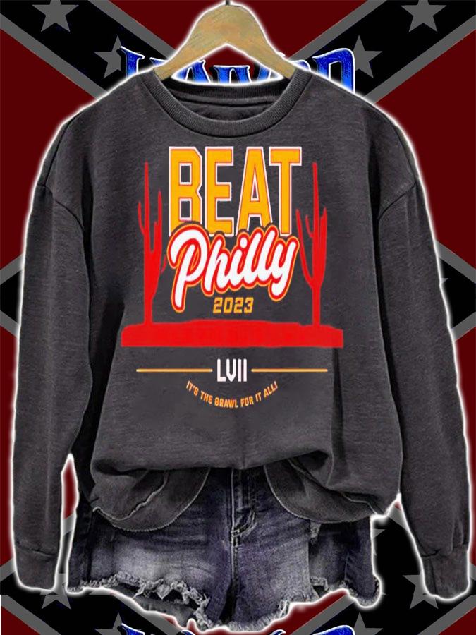 Beat Philly 2023 Glendale Az Lvii Its the brawl for it all shirt t-shirt sweatshirt