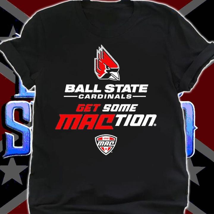 Ball State University Cardinals MACtion shirt t-shirt shirt
