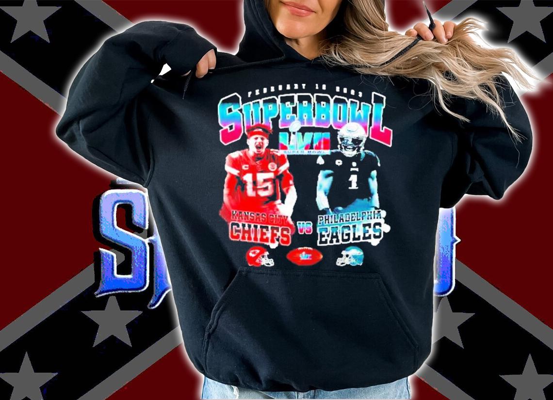 February 12 2023 Super Bowl Kansas Chiefs Vs Philadelphia Eagles Super Bowl LVII Shirt t-shirt hoodie