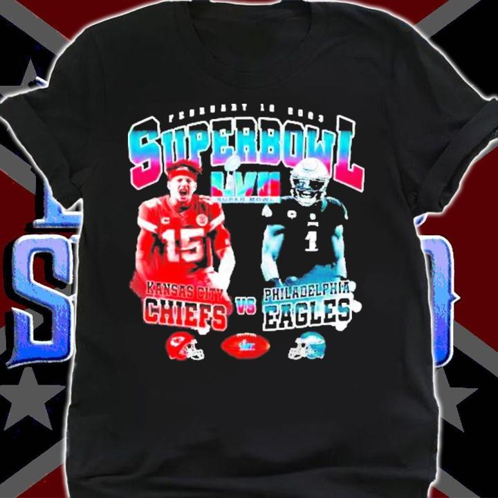 February 12 2023 Super Bowl Kansas Chiefs Vs Philadelphia Eagles Super Bowl LVII Shirt t-shirt shirt