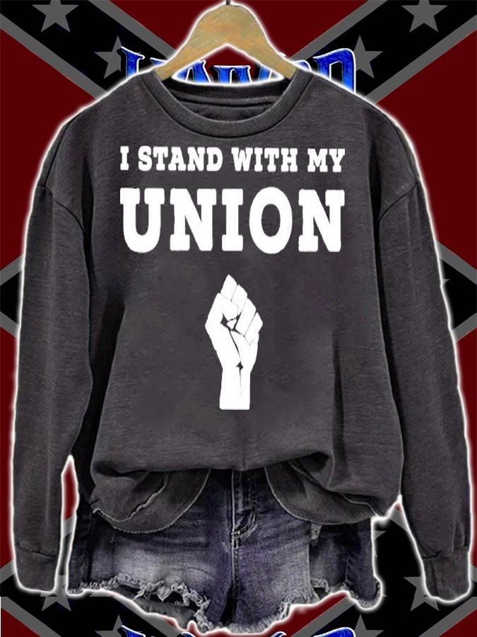 I Stand With My Union Solidarity Fist Shirt t-shirt sweatshirt