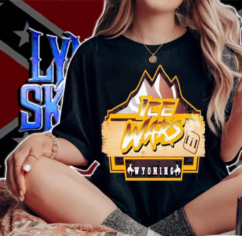 Ice Wars III Wyoming Shirt t-shirt woman shirt