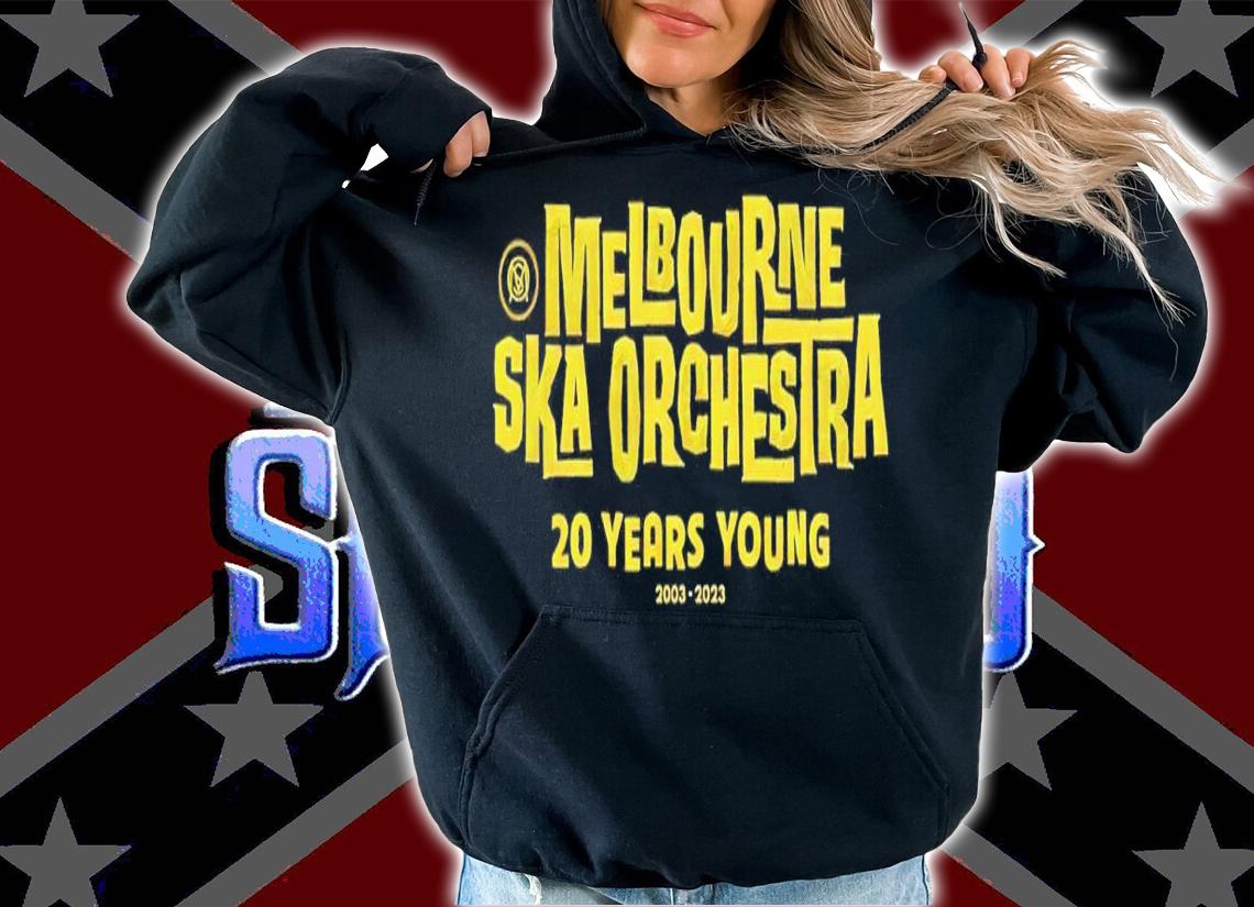 Melbourne Ska Orchestra 20 years young 2003 2023 shirt t-shirt hoodie