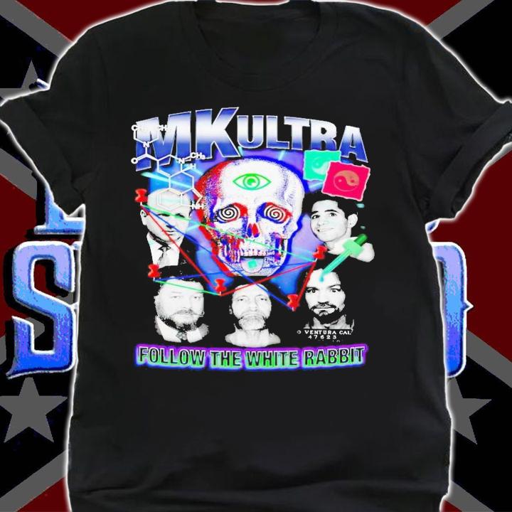 MK Ultra follow the white rabbit shirt t-shirt shirt