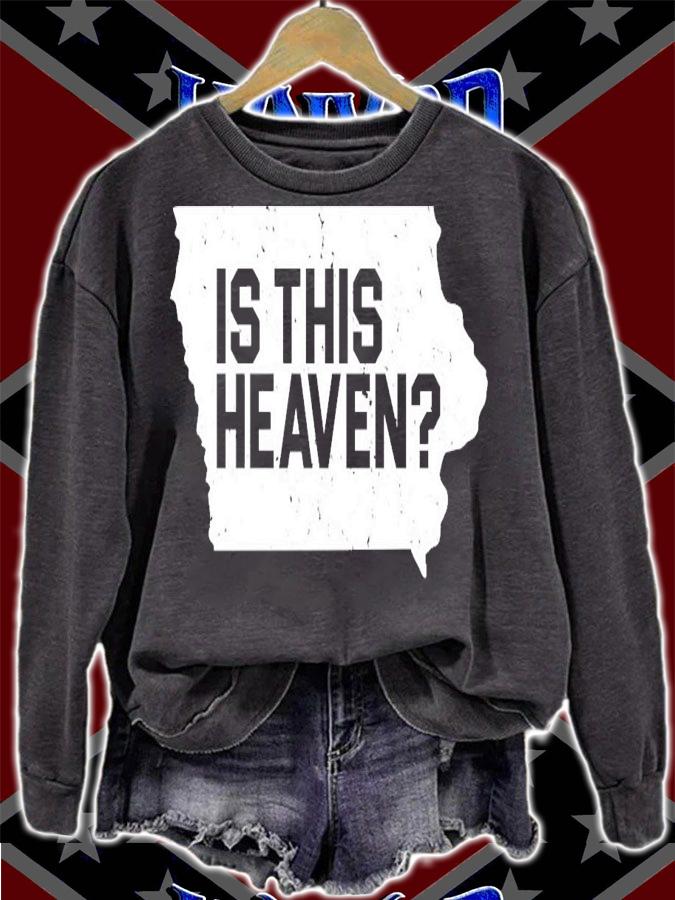 Is This Heaven Iowa Baseball T-Shirt t-shirt sweatshirt