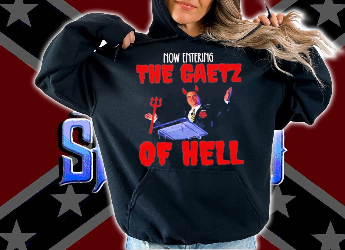 The Gaetz Of Hell Is The Worst Matt Gaetz T-Shirt t-shirt