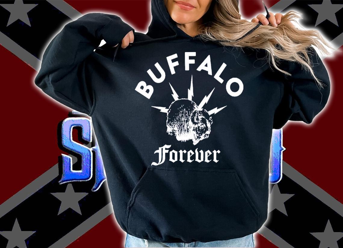 Buffalo Forever shirt, hoodie, sweater and tank top t-shirt