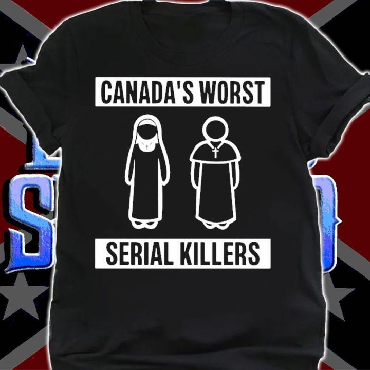Canada's worst serial killers shirt t-shirt shirt