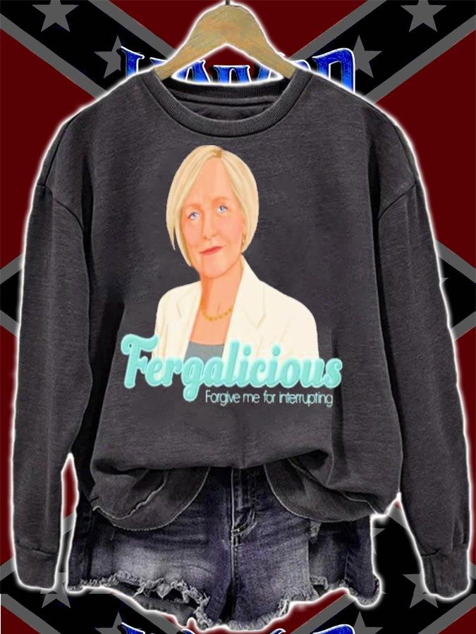 Sarah Ferguson Fergalicious Forgive Me For Interrupting Shirt t-shirt