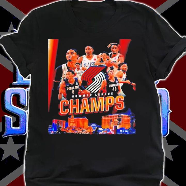 The Summer League Champs 2022 Portland Trail Blazers Shirt t-shirt