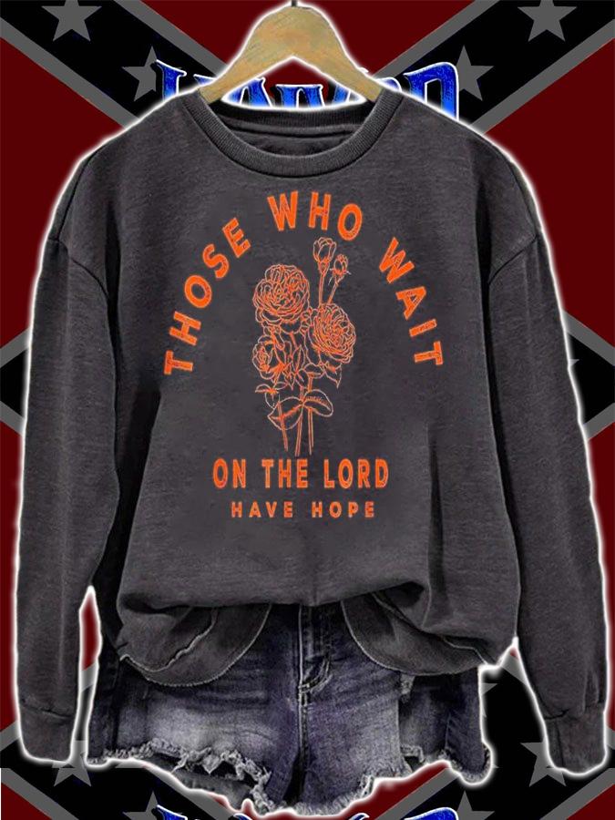 Those Who Wait On The Lord Have Hope, Floral Faith Boho shirt t-shirt sweatshirt