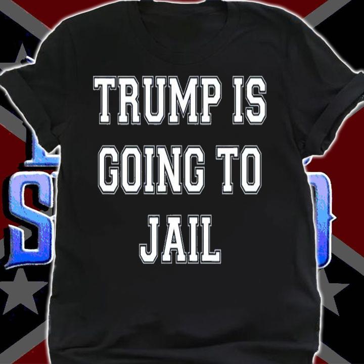 Trump Is Going To Jail Prison Espionage Traitor 2024 T-Shirt t-shirt shirt