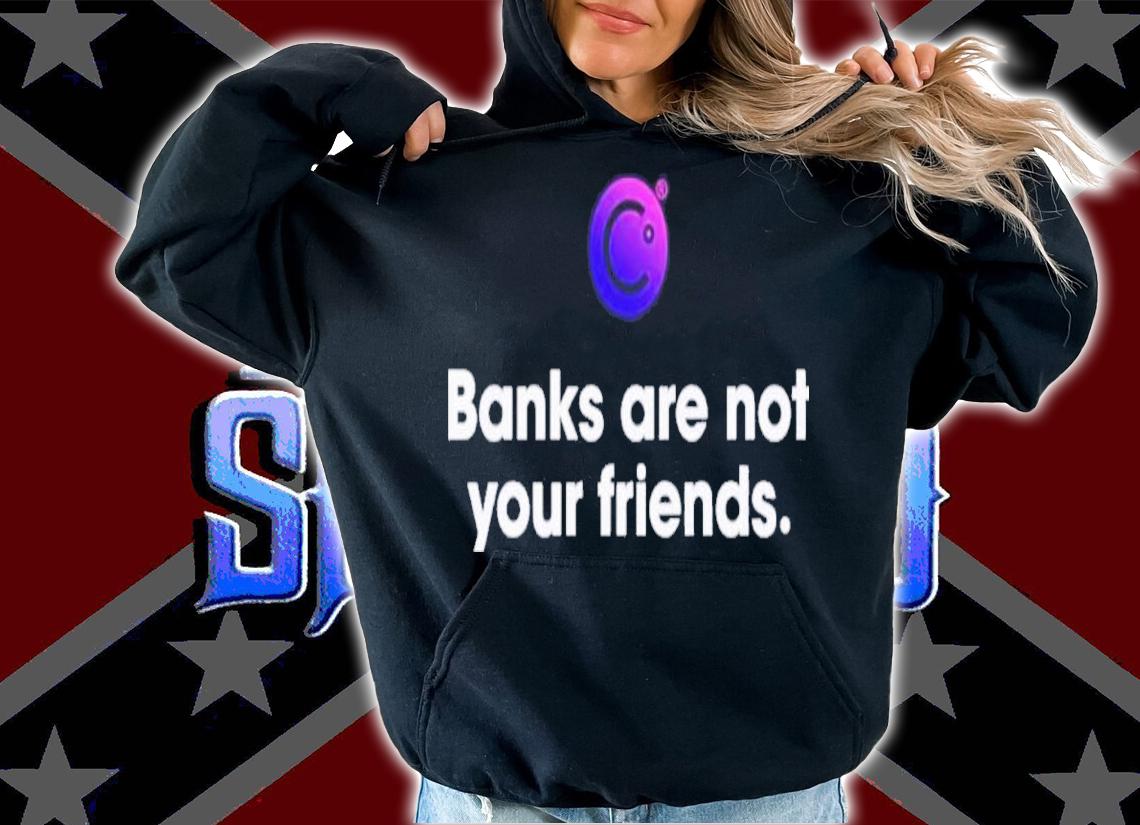 Crypto Crash Coffeezilla Banks Are Not Your Friends Shirt t-shirt hoodie