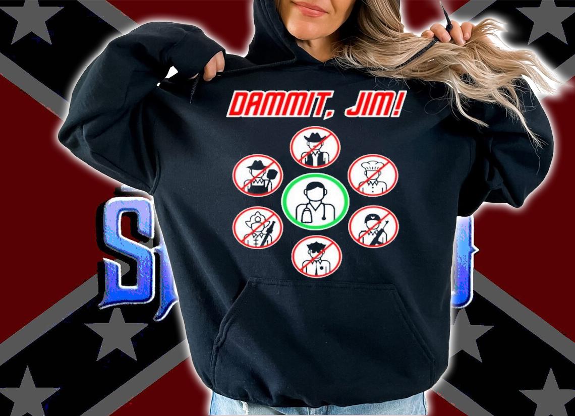 Dammit Jim Funny Star Trek Shirt t-shirt