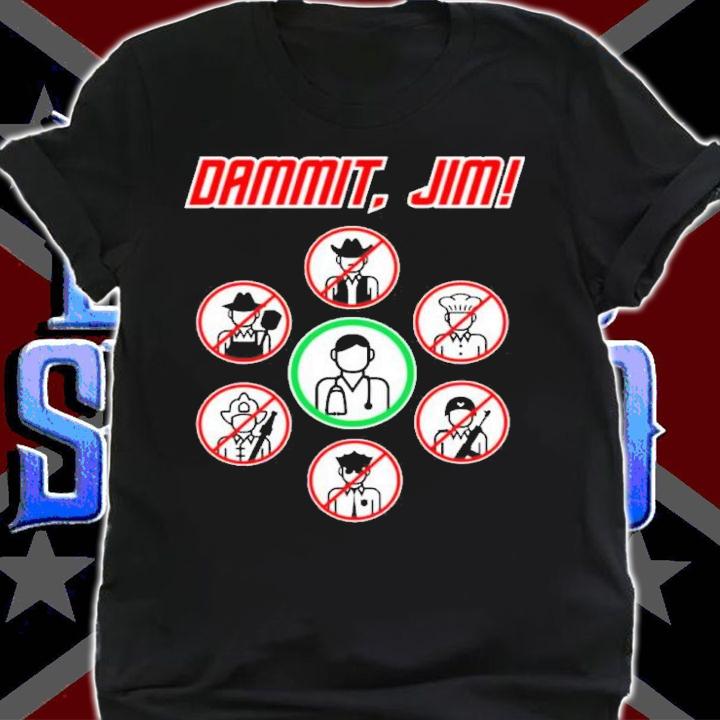 Dammit Jim Funny Star Trek Shirt t-shirt