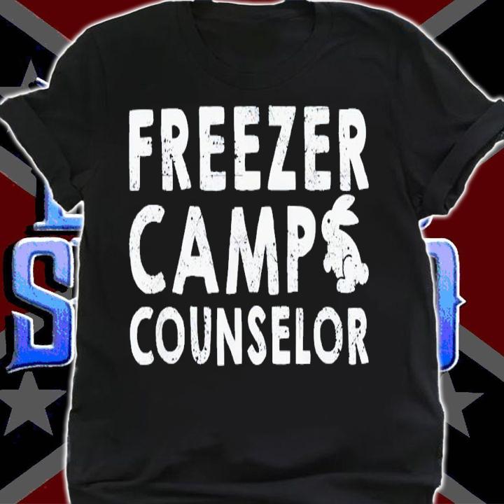 Freezer Camp Counselor Backyard Meat Rabbit Hunting T-Shirt t-shirt shirt