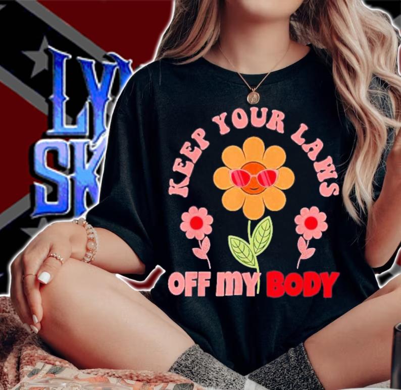 Keep Your Laws Off My Body Pro Choice Feminist Abortion Best T-Shirt t-shirt woman shirt