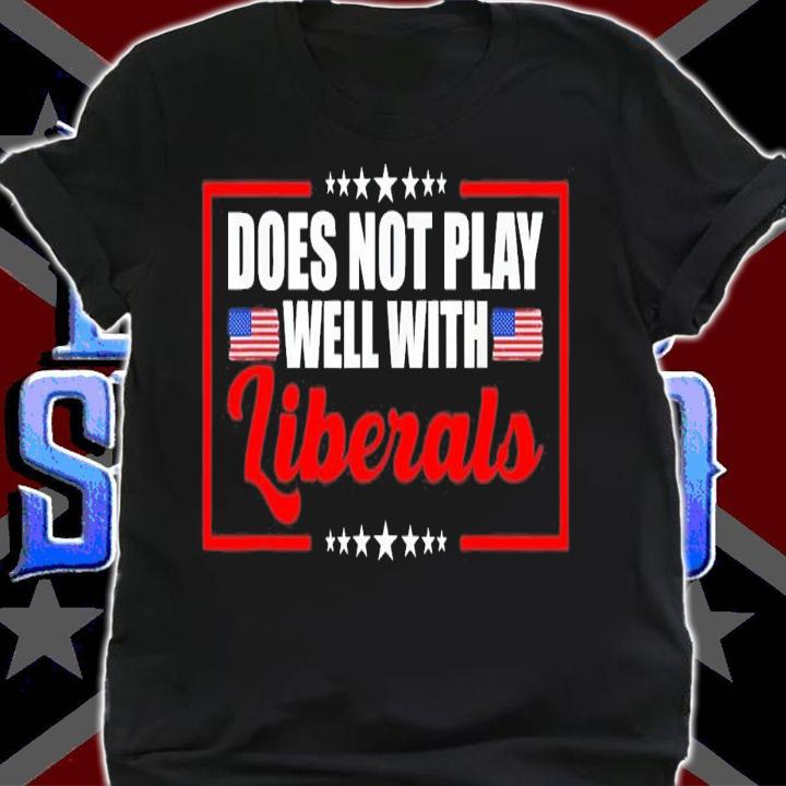 Political Report Card Does Not Play Well With Liberals T-Shirt t-shirt shirt