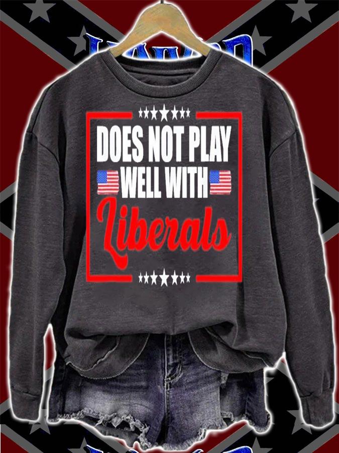 Political Report Card Does Not Play Well With Liberals T-Shirt t-shirt sweatshirt