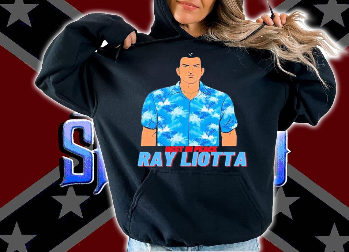 Ray Liotta Rest In Peace T-Shirt t-shirt hoodie