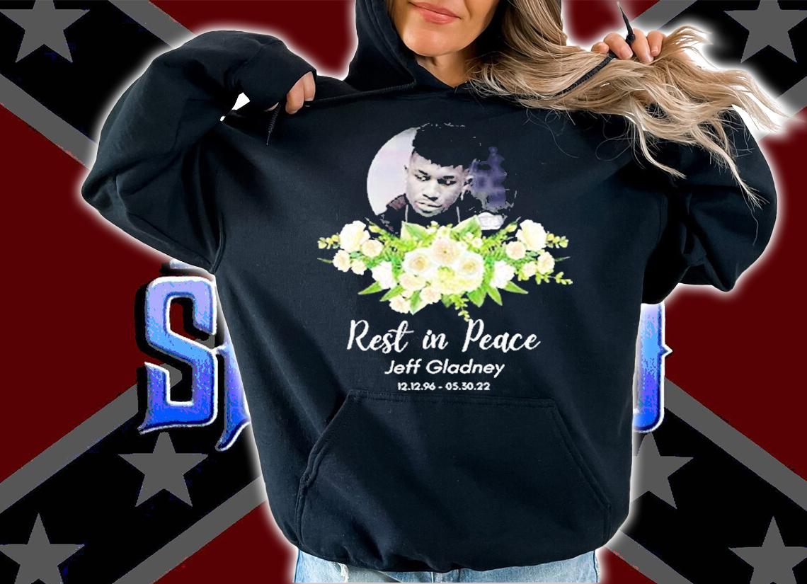 Rest In Pece Jeff Gladney RIP 1996 2022 T-Shirt t-shirt hoodie