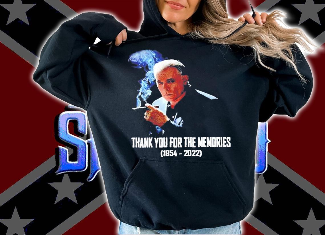 RIP Ray Liotta 1954 2022 Thank You For The Memories T-Shirt t-shirt hoodie