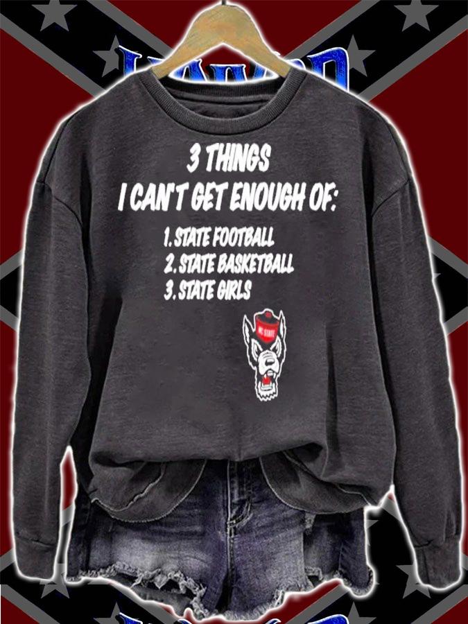 Ross Martin 3 Things I Can't Get Enough Of State Football State Basketball State Girls Shirt t-shirt sweatshirt