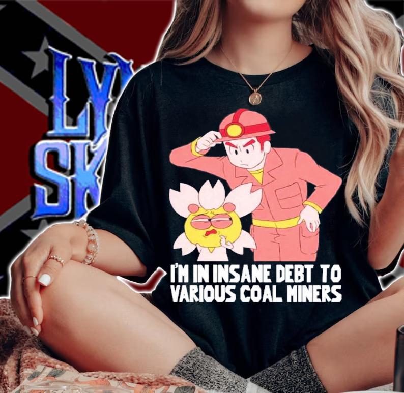 Shark Robot I'm In Insane Debt To Various Coal Miners Coal Miner Shirt t-shirt