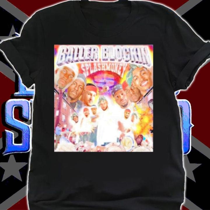 Splash Money Records Presents Baller Blockin Shirt t-shirt shirt