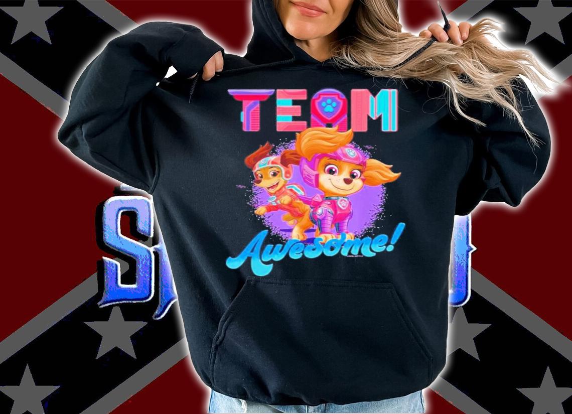 Team Awesome Paw Patrol The Movie Shirt t-shirt