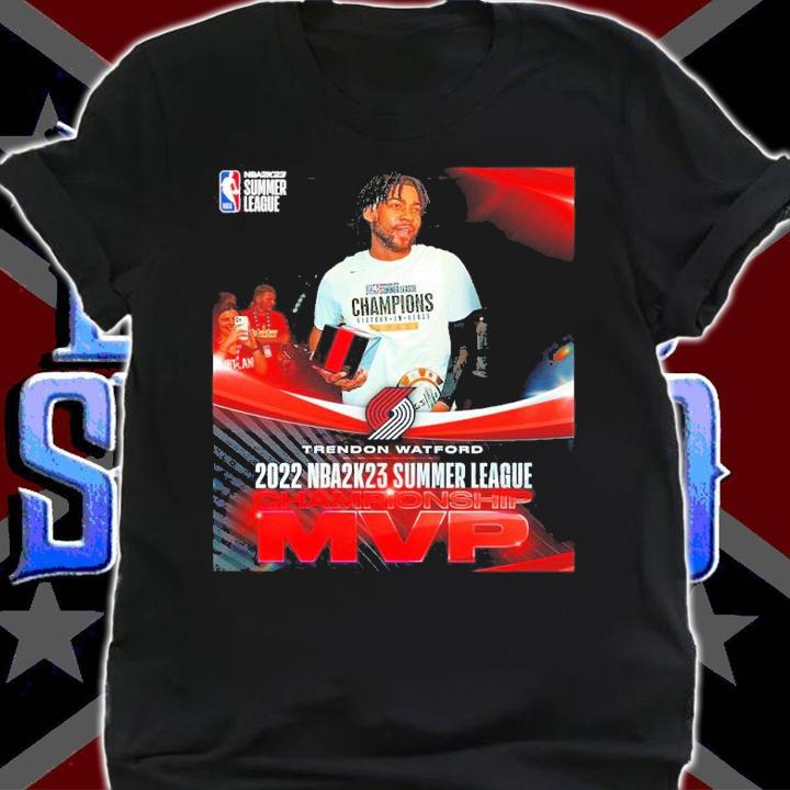 Trendon Watford 2022 NBA2k23 Summer League Championship MVP shirt t-shirt shirt