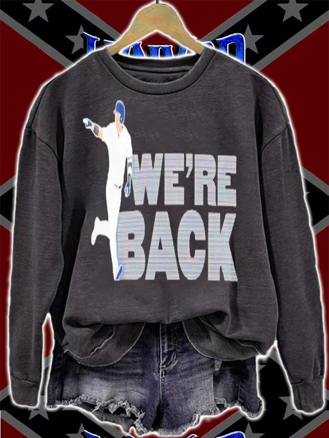 Talkin' Yanks We're Back Shirt t-shirt sweatshirt