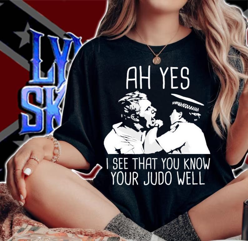 Ah Yes I See That You Know Judo Well Democracy Manifest Shirt t-shirt