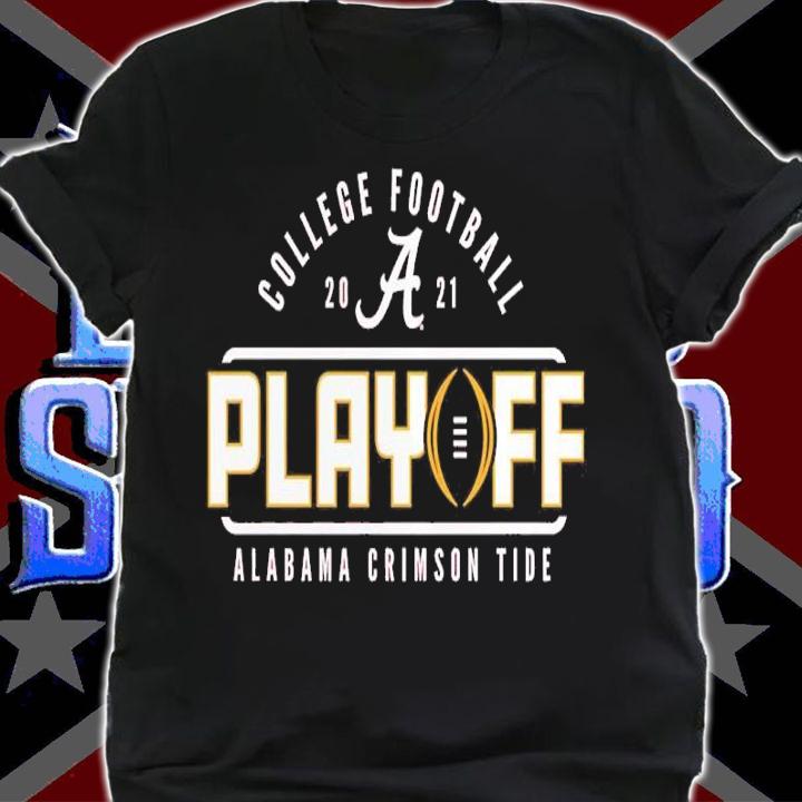 Alabama Crimson Tide 2021 College Football Playoff Bound Kickoff Shirt t-shirt
