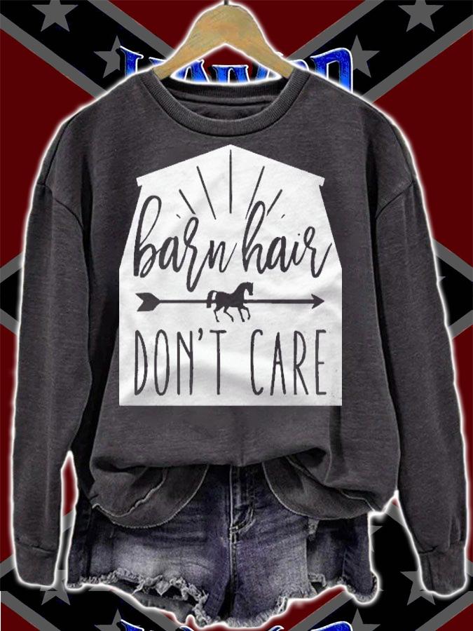 Barn Hair Dont Care Shirt Horse Riding Gift Shirt t-shirt