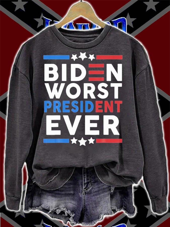 Biden Worst President Ever Funny Political Humor T-Shirt t-shirt sweatshirt