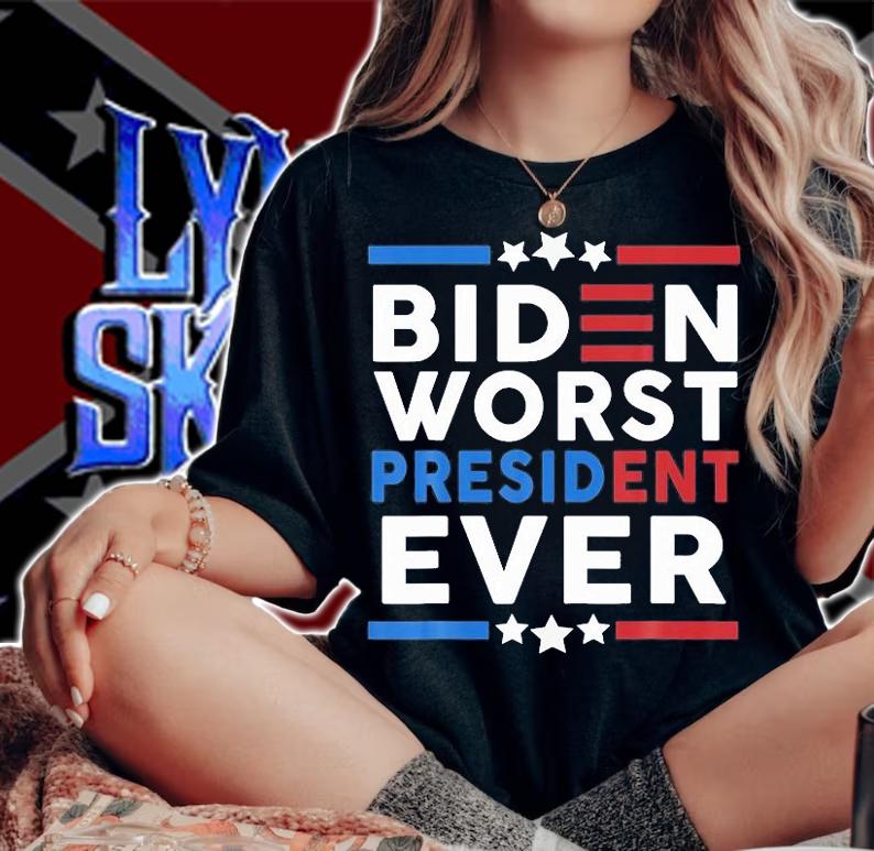 Biden Worst President Ever Funny Political Humor T-Shirt t-shirt woman shirt