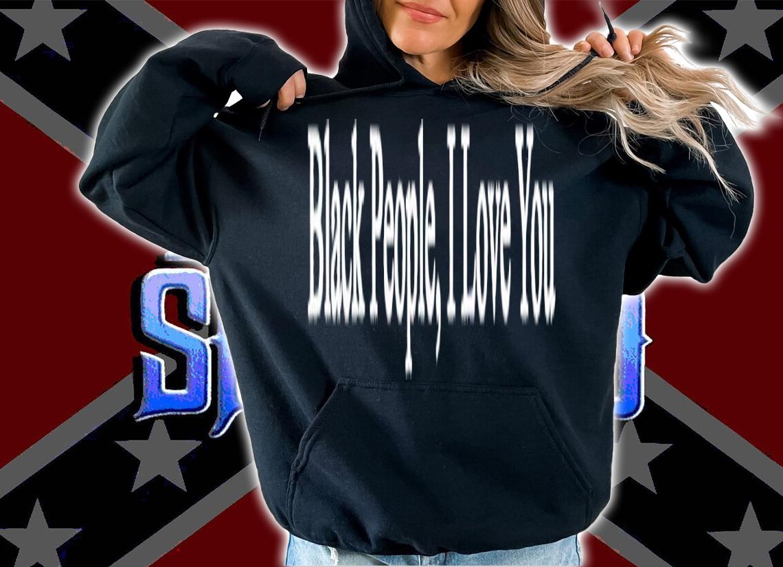 Black People I love you shirt t-shirt hoodie