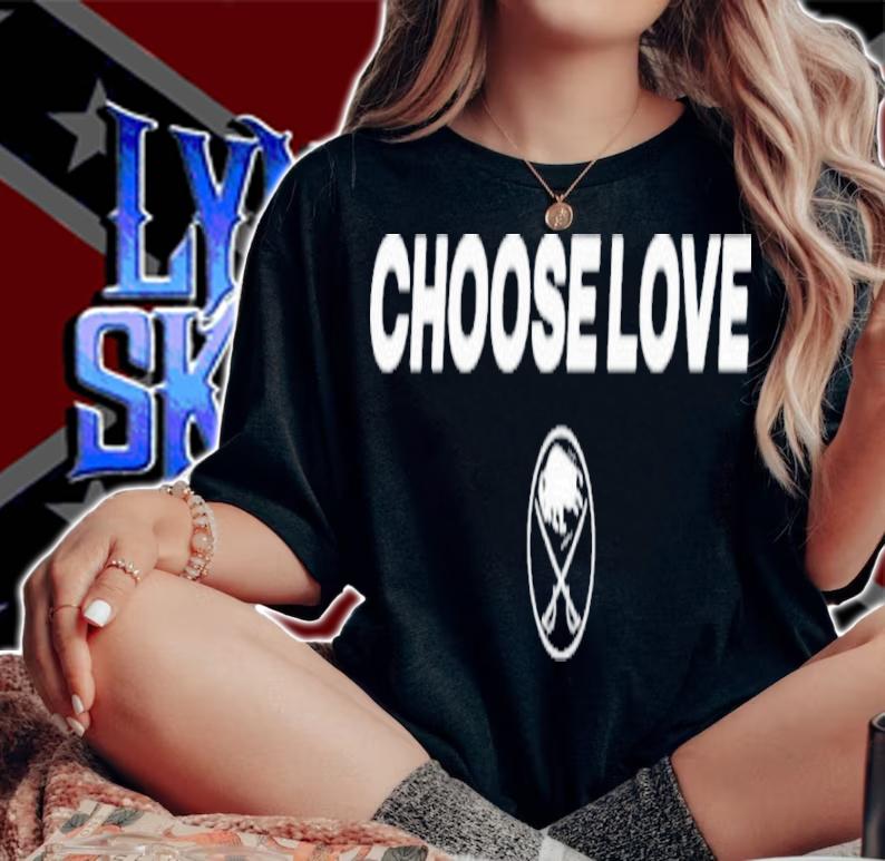 Buffalo Sabres Choose Love Shirt t-shirt woman shirt