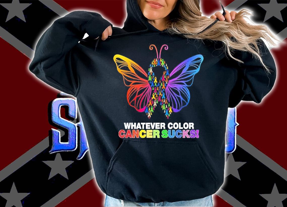 Butterfly Whatever Color Cancer Sucks Shirt t-shirt