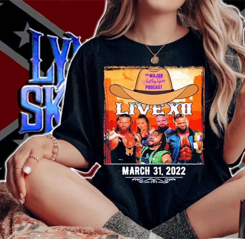 Major Wrestling Figure Podcast Live XII March 31 2022 Shirt t-shirt