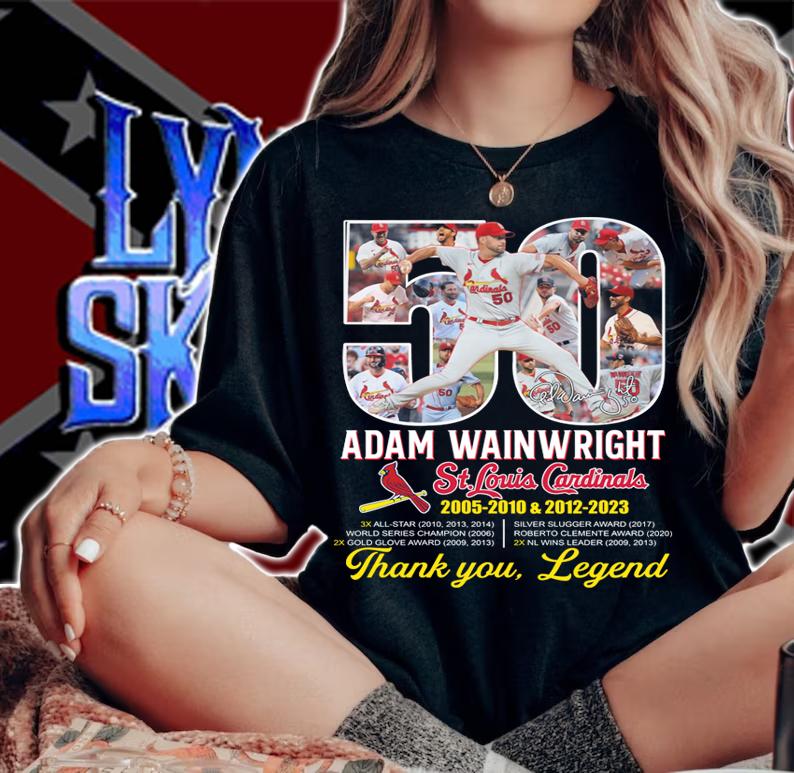 Adam Wainwright 50 Years St. Louis Cardinals Thank You Legend Signature t-shirt woman shirt