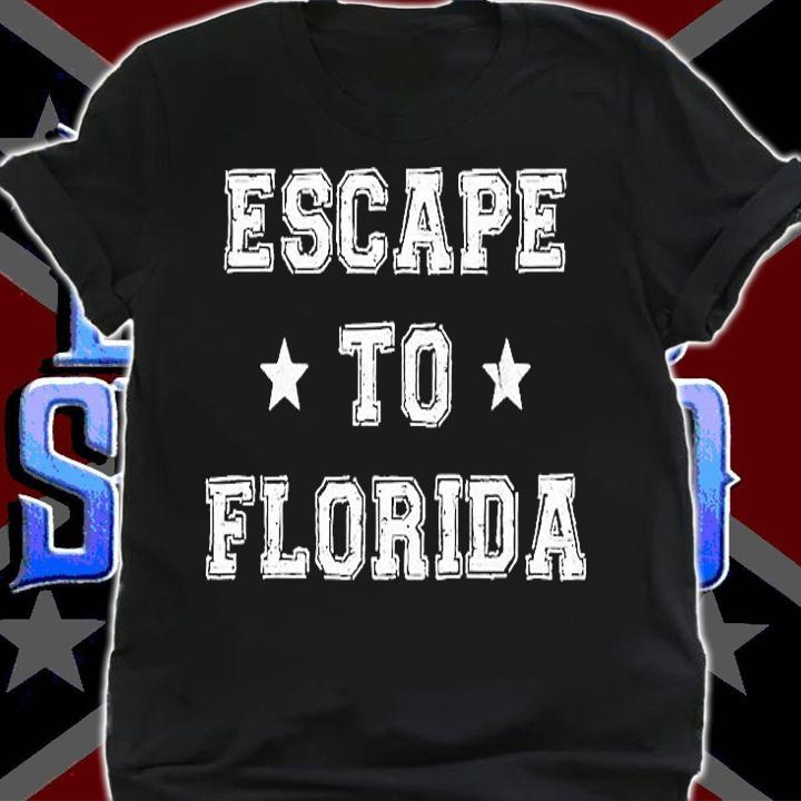 Escape To Florida T-Shirt t-shirt