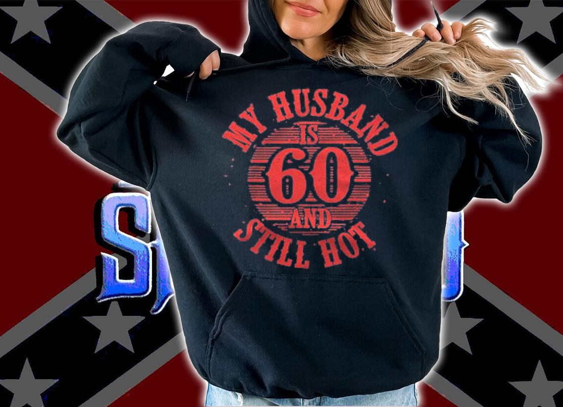 Husband 60Th Birthday Gift Funny 60 Years Old Husband Shirt t-shirt hoodie