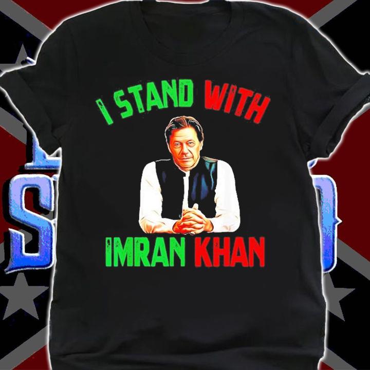 I Stand With Imran Khan PIT Pakistan T-Shirt t-shirt shirt