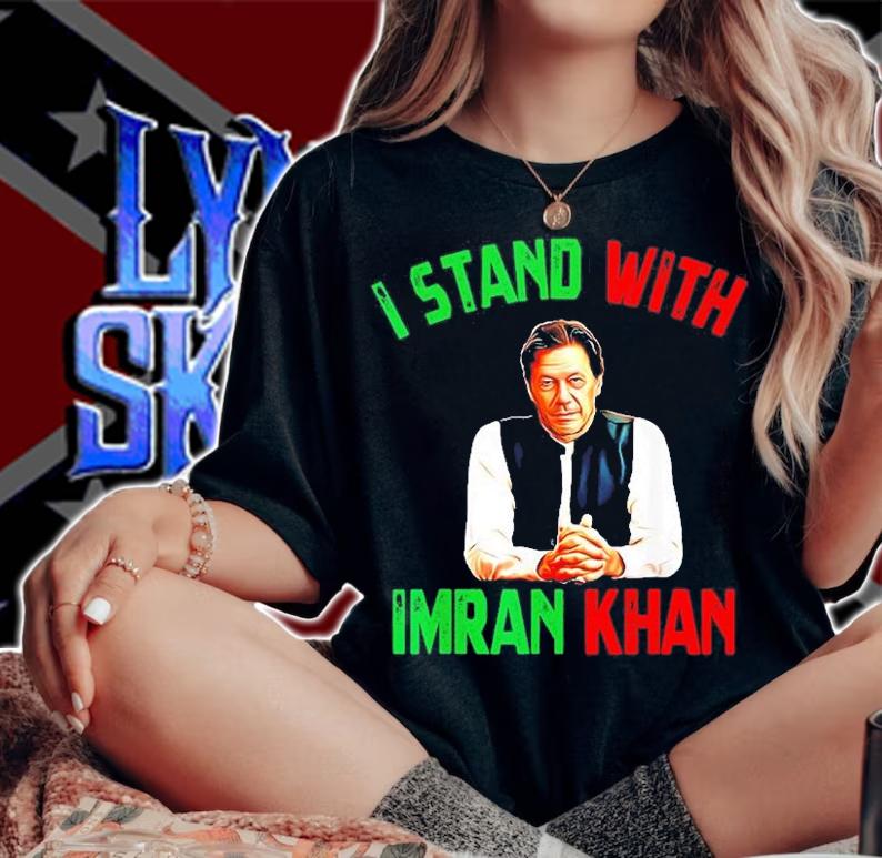 I Stand With Imran Khan PIT Pakistan T-Shirt t-shirt woman shirt
