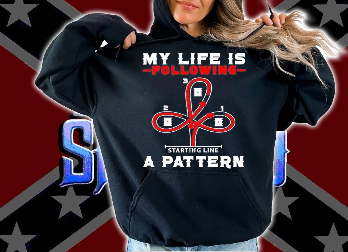 My Life Is Following A Pattern Horse Riding T-Shirt t-shirt hoodie