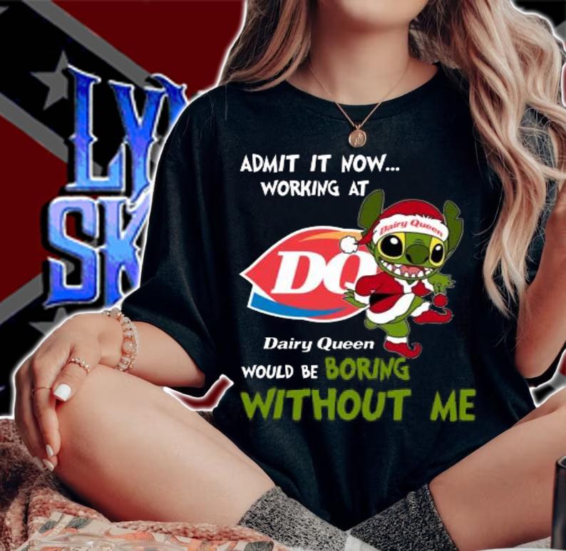 Stitch Admit It Now Working At Dairy Queen Would Be Boring Without Me Christmas t-shirt